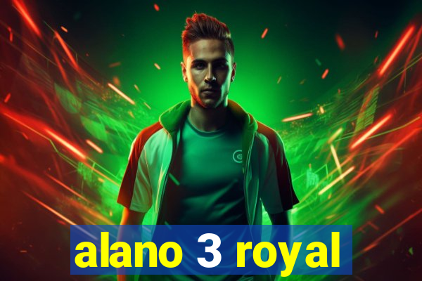 alano 3 royal